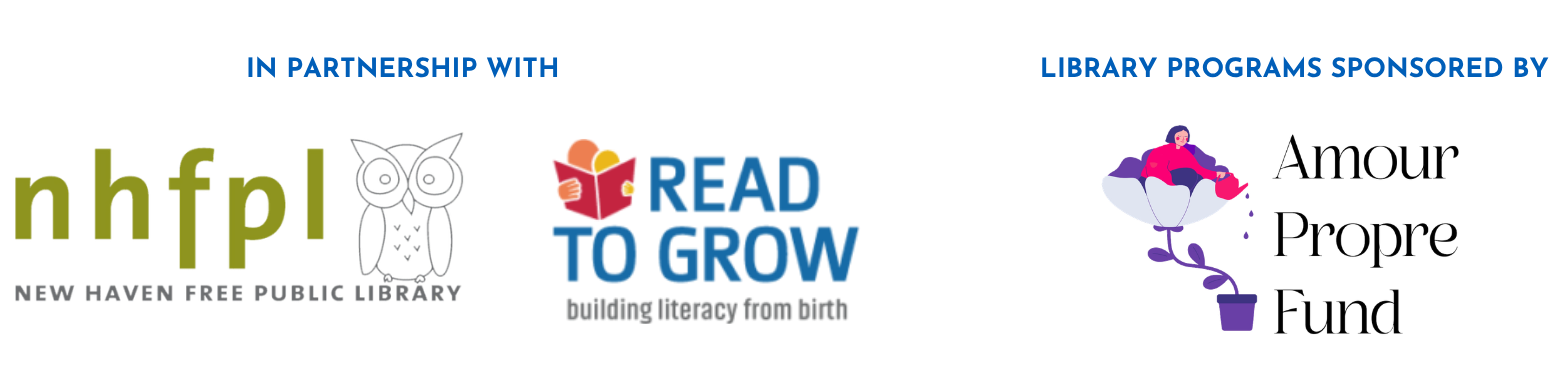 The Shubert Theatre's library programs are in partnership with the New Haven Free Public Library and Read to Grow with support from the Amour Propre Fund.