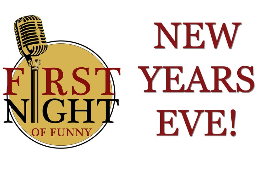 First Night of Funny has been Canceled