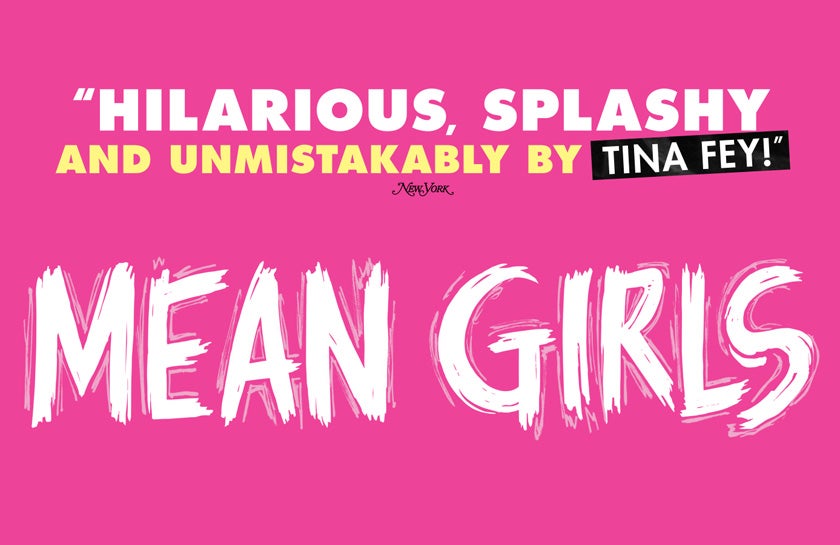 More Info for MEAN GIRLS