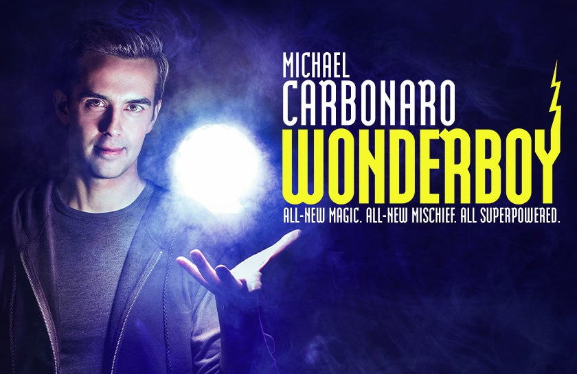 More Info for Michael Carbonaro: WONDERBOY