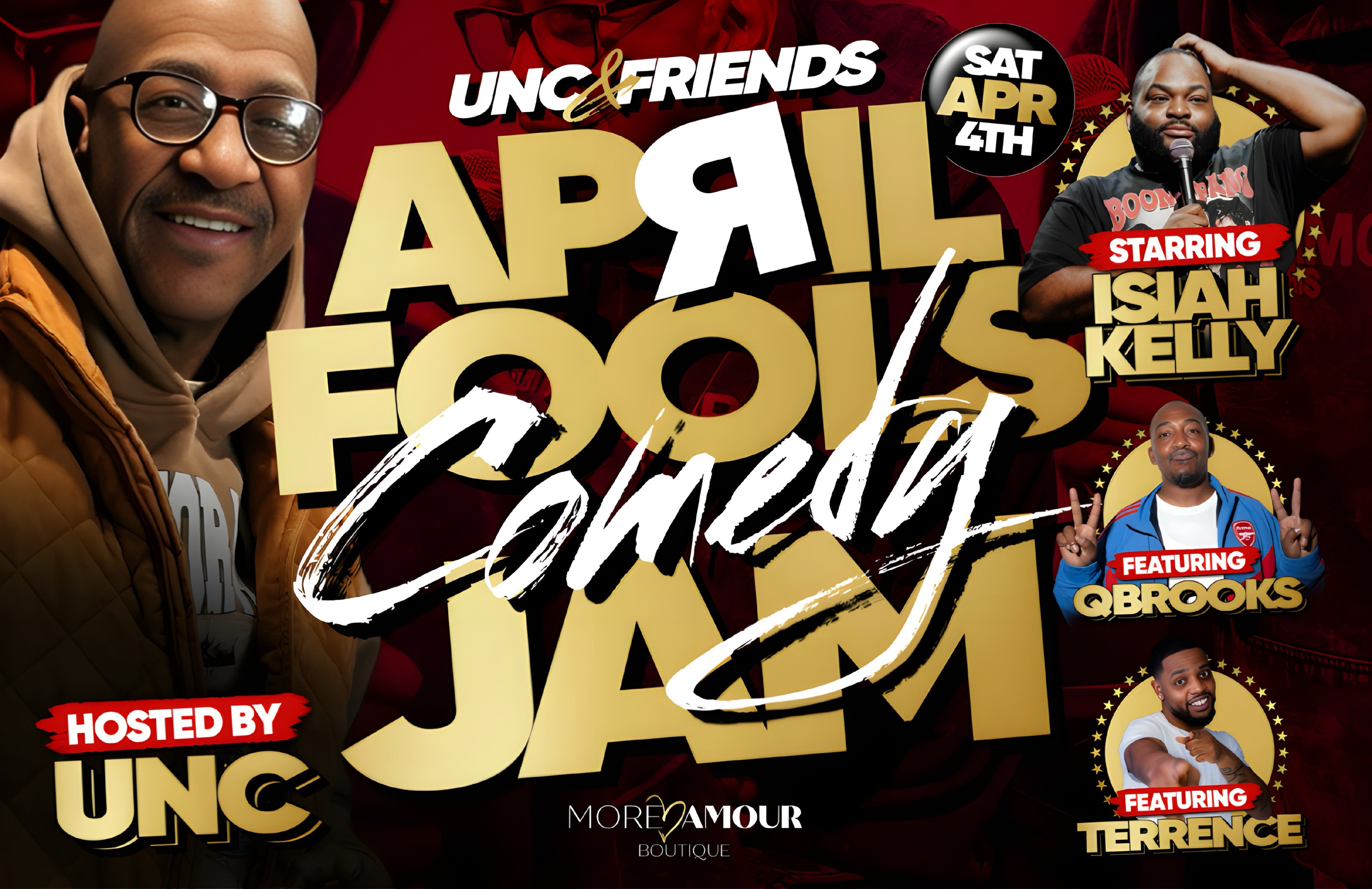More Info for Unc & Friends April Fools Comedy Jam
